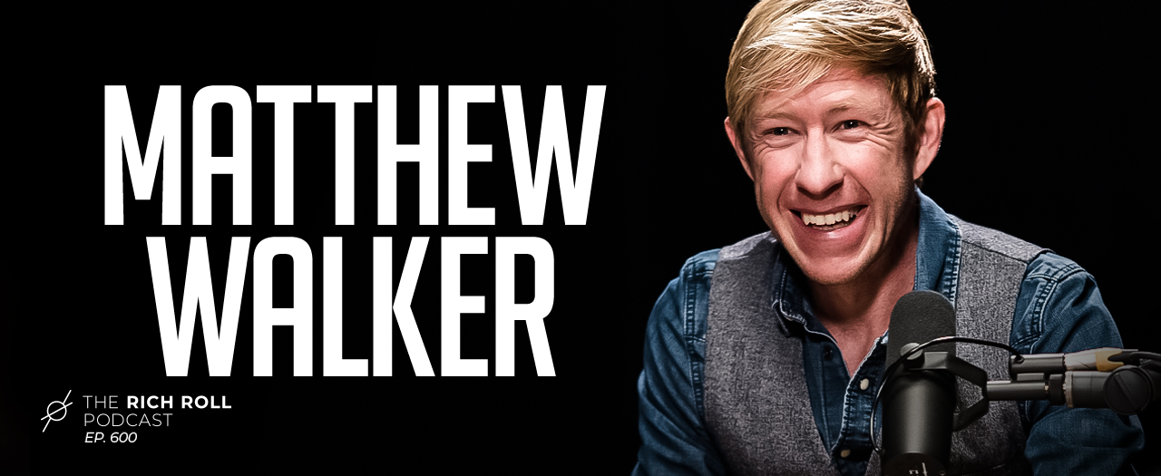 MatthewWalker_Ep600_MainGraphic_Ep595_1280x525