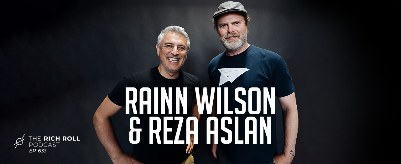 Rainn Wilson _ Reza Aslan_Ep633____MainGraphic_1280x525 copy